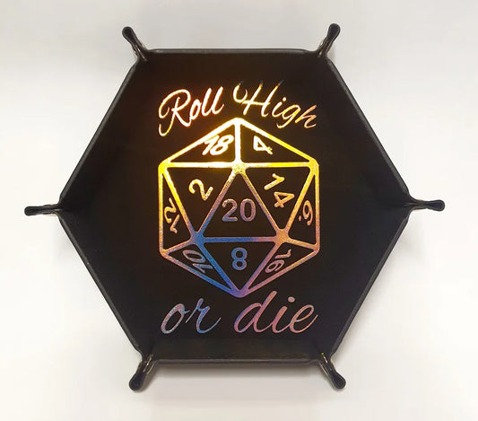 'Roll High Or Die' Holographic Dice Tray